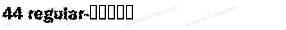 44 regular字体转换